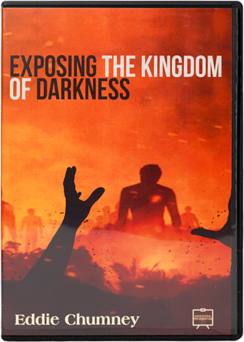 Exposing the Kingdom of Darkness - AV