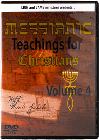 Messianic Teachings for Christians Vol 4 MP4 #16