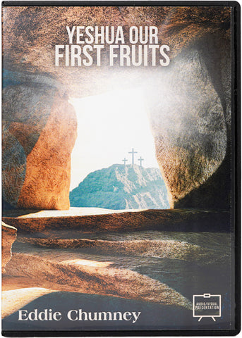 Yeshua Our First Fruits - AV