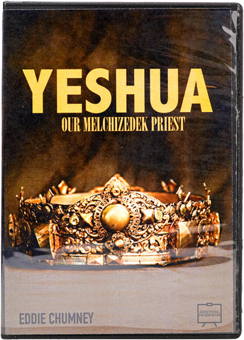 Yeshua: our Melchizedek Priest AV