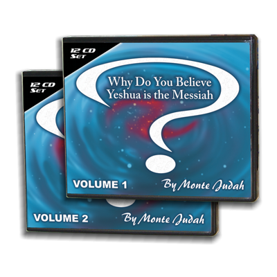 Why Do You Believe Yeshua is the Messiah? Volumes 1-2
