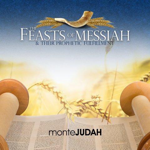 The Feasts of Messiah and Their Prophetic Fulfillment (Digital Download MP3)