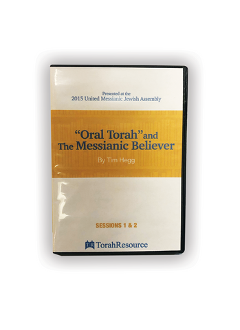 "Oral Torah" and the Messianic Believer